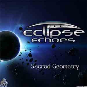 Eclipse Echoes - Sacred Geometry FLAC download