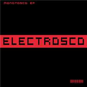 Electrosco - Monotosco EP flac download