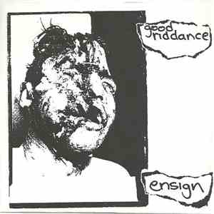 Good Riddance / Ensign - Good Riddance / Ensign flac download