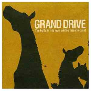 Grand Drive - The Lights In This Town Are Too Many To Count flac download