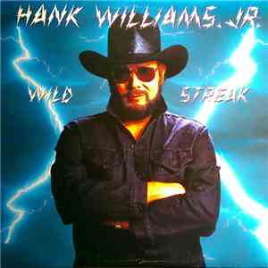 Hank Williams Jr. - Wild Streak flac download