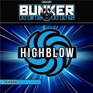 HighBlow - Shape flac download