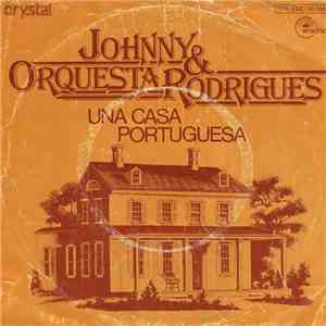 Johnny & Orquesta Rodrigues - Uma Casa Portuguesa flac download