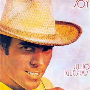 Julio Iglesias - Soy flac download