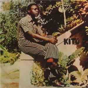 Kito - Bongololo / Kito N'Ga Kua M'Bela flac download
