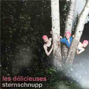 Les Délicieuses - Sternschnupp flac download