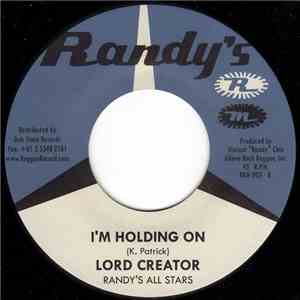 Lord Creator - I'm Holding On / Big Bamboo flac download