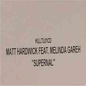 Matt Hardwick Feat. Melinda Gareh - Supernal flac download
