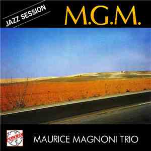 Maurice Magnoni Trio - M.G.M. flac download