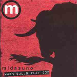 Midasuno - When Bulls Play God flac download
