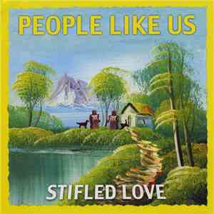 People Like Us - Stifled Love flac download
