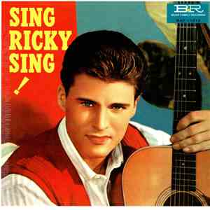 Ricky Nelson  - Sing Ricky Sing flac download