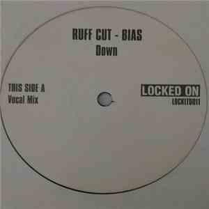 Ruff Cut - Bias - Down flac download