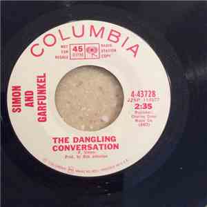 Simon And Garfunkel - The Dangling Conversation / The Big Bright Green Pleasure Machine flac download