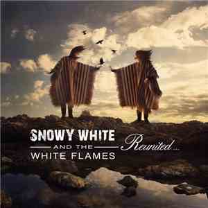 Snowy White & The White Flames - Reunited... flac download
