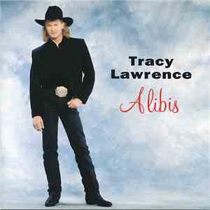 Tracy Lawrence - Alibis flac download
