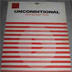 Unconditional - Computer Love flac download
