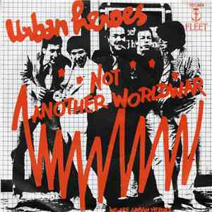 Urban Heroes - Not Another World War flac download