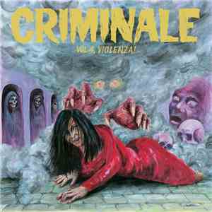 Various - Criminale - Vol. 4, Violenza! flac download