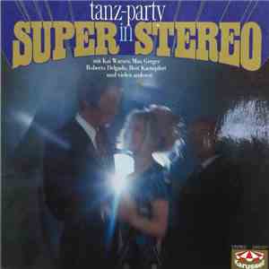 Various - Tanz-Party In Super Stereo flac download