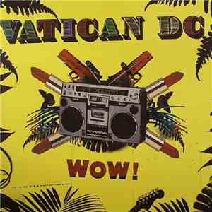 Vatican DC - Wow! flac download