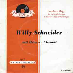 Willy Schneider - Mit Herz Und Gemüt flac download