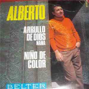 Alberto  - Arrullo De Dios / Niño De Color flac download