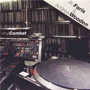 Al-Faris & Andrew Wooden - Vinyl Combat flac download