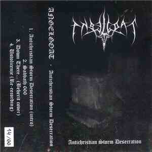 Angelgoat - Antichristian Storm Desecration flac download