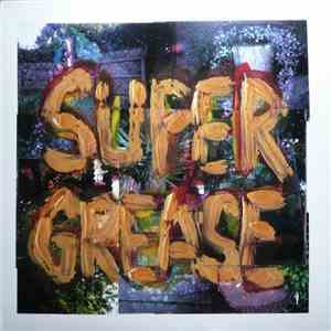 Astral Social Club - Super Grease flac download