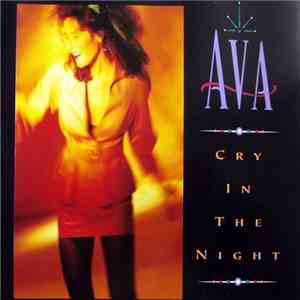 Ava - Cry In The Night flac download