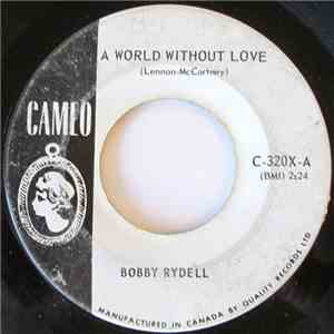 Bobby Rydell - A World Without Love flac download