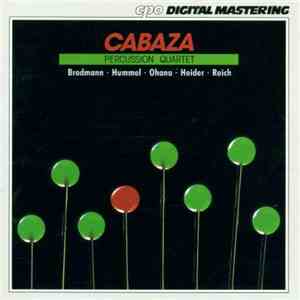 Cabaza Percussion Quartet - Cabaza Percussion Quartet flac download