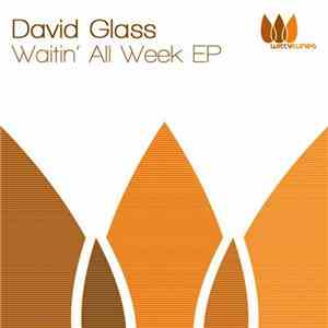David Glass  - Waitin' All Week EP flac download
