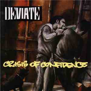 Deviate  - Crisis Of Confidence flac download