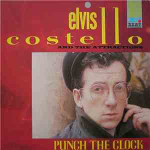 Elvis Costello And The Attractions - Punch The Clock flac download