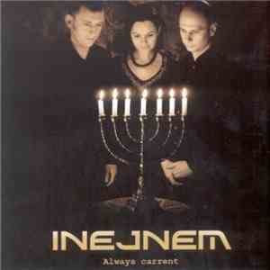 Inejnem - Always Carrent flac download