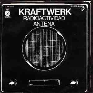 Kraftwerk - Radioactividad / Antena flac download