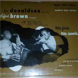 Lou Donaldson - Clifford Brown - New Faces – New Sounds flac download