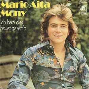 Mario Aita - Mony / Ich Hab´ Das Feuer Geseh´n flac download