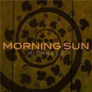 Michael E - Morning Sun flac download