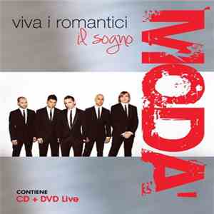 Modà - Viva I Romantici - Il Sogno flac download