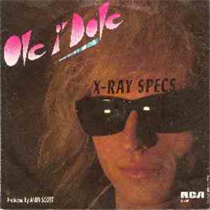 Ole I'Dole - X-Ray Specs flac download
