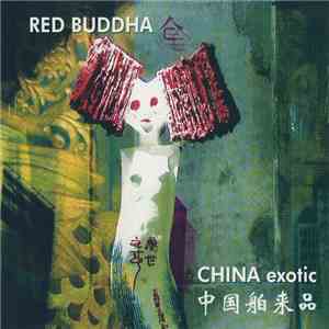 Red Buddha - China Exotic flac download