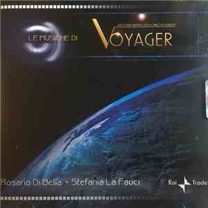 Rosario Di Bella, Stefania La Fauci - Voyager - Ai Confini Della Conoscenza flac download