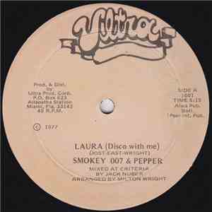 Smokey 007 & Pepper  / Pepper  - Laura (Disco With Me) / Disco My Love flac download
