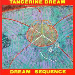 Tangerine Dream - Dream Sequence flac download