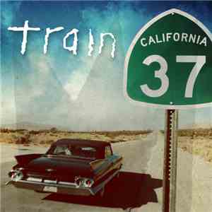 Train  - California 37 (Deluxe Edition) flac download