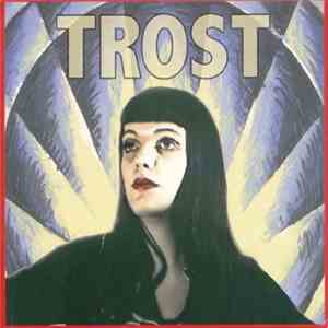 Trost - Trost flac download