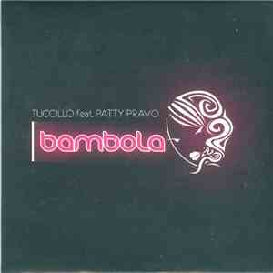 Tuccillo Feat. Patty Pravo - Bambola flac download